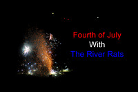 River Rats: July 4, 2008